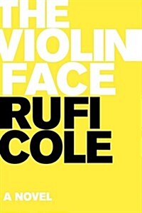 The Violin Face (Hardcover)