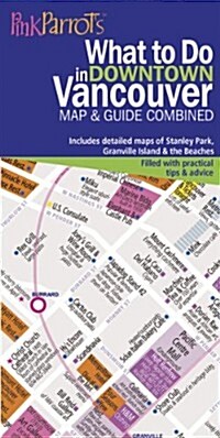What to Do in Downtown Vancouver: Map & Guide (Map, 1st)