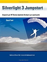 Silverlight 3 Jumpstart (Paperback)