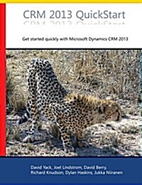 Crm 2013 QuickStart (Paperback)