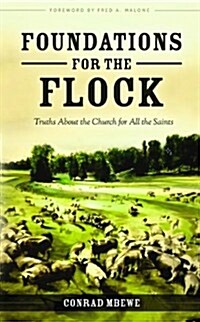 Foundations for the Flock (Hardcover, Hardback)