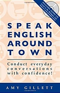 Speak English Around Town (Book & Audio CD set) (Paperback, 1st)