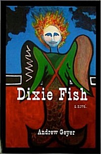 Dixie Fish (Paperback)