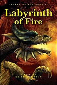 Labyrinth of Fire (Island of Fog, Book 2) (Paperback)