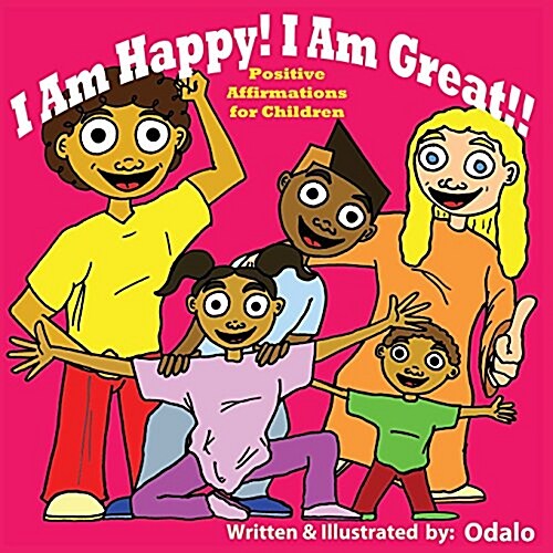 I Am Happy, I Am Great! (Paperback)