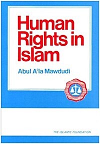 Human Rights in Islam (Paperback)
