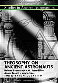 Theosophy On Ancient Astronauts (Paperback)