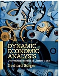 Dynamic Economic Analysis : Deterministic Models in Discrete Time (Paperback)