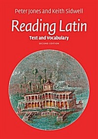 Reading Latin : Text and Vocabulary (Paperback, 2 Revised edition)