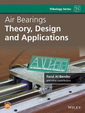 Air Bearings: Theory, Design and Applications (Hardcover)