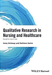 [중고] Qualitative Research in Nursing and Healthcare (Paperback, 4)