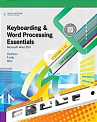 Bundle: Keyboarding and Word Processing Essentials, Lessons 1-55: Microsoft Word 2010, 18th + Keyboarding Pro Deluxe Online, Lessons 1-55 Printed Acce (Paperback, 18th)