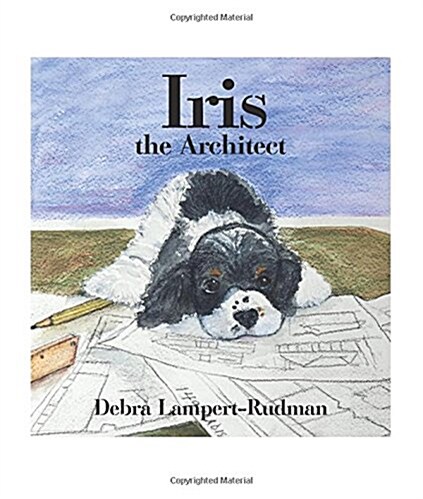 Iris the Architect (Hardcover)