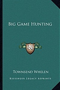 Big Game Hunting (Paperback)