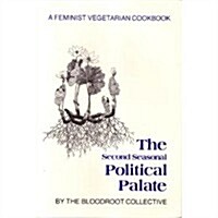 Second Seasonal Political Palate (Paperback)