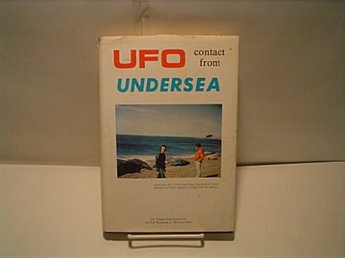 Ufo Contact from Undersea (Hardcover, First Edition)