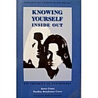 Knowing Yourself Inside Out for Self-Direction (Paperback, 2nd)