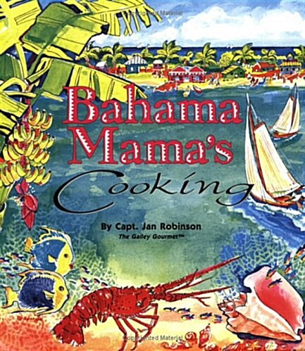 Bahama Mamas Cooking (Paperback)