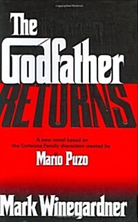 The Godfather Returns (Hardcover, First Edition)