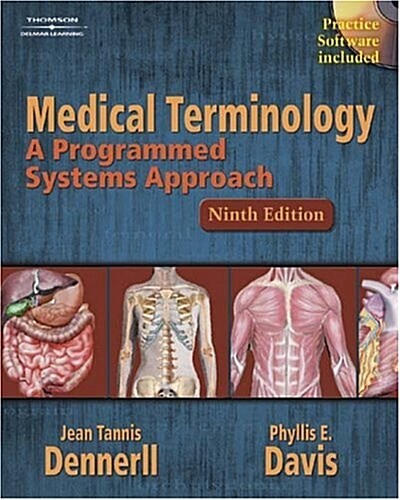 Medical Terminology: A Programmed Systems Approach (Spiral, 9th)