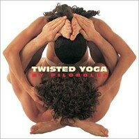 Twisted Yoga (Hardcover, First Edition)