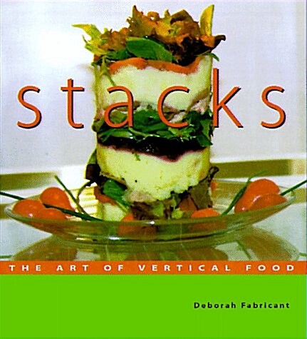 Stacks: The Art of Vertical Food (Paperback)