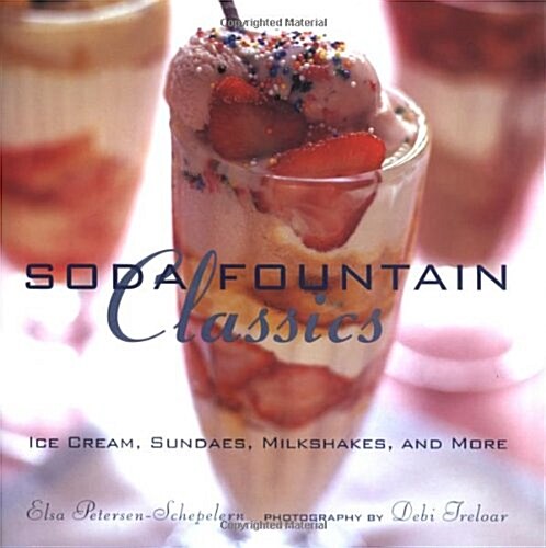 Soda Fountain Classics (Hardcover)