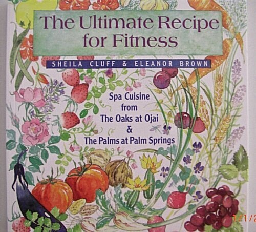 The Ultimate Recipe for Fitness (Paperback, Revised)