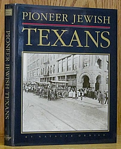 Pioneer Jewish Texans (Hardcover)