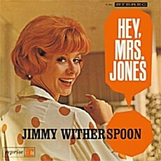 [수입] Jimmy Witherspoon - Hey, Mrs. Jones [Remastered]
