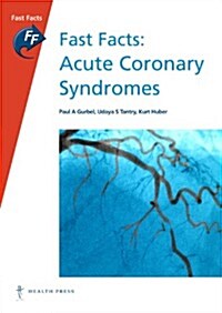 Fast Facts: Acute Coronary Syndromes (Paperback)