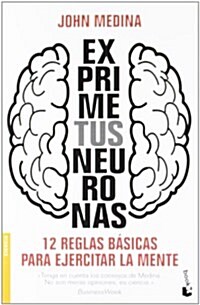 Exprime Tus Neuronas (Paperback)