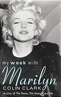 My Week with Marilyn (Hardcover, New Ed)