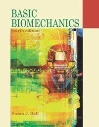 Basic biomechanics 4th ed