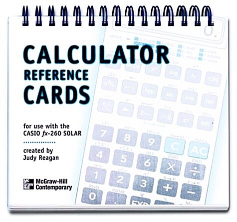 Calculator reference cards: For use with the CASIO fx-260 SOLAR (Spiral)