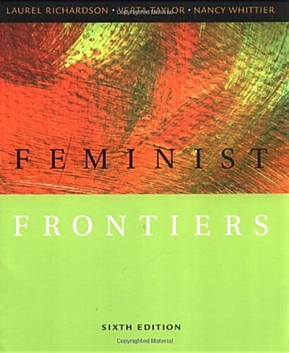 Feminist Frontiers (Paperback, 6th)