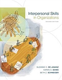 Interpersonal Skills in Organizations (Paperback, 2nd)