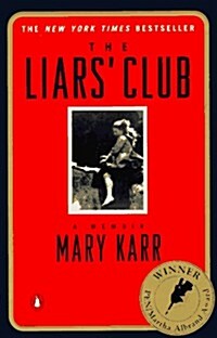 The Liars Club: A Memoir (Paperback, 1st)