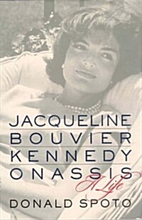 Jacqueline Bouvier Kennedy Onassis: A Life (Hardcover, 1st)