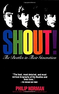 Shout: The Beatles in Their Generation (Paperback, 2nd)