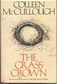 The Grass Crown (Hardcover, 1st)