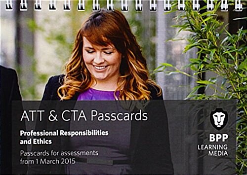 ATT & CTA Professional Responsibility and Ethics : Passcards (Spiral Bound)