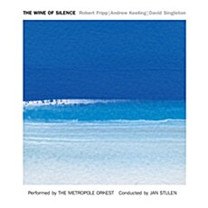 [수입] Robert Fripp & Andrew Keeling & David Singleton - The Wine Of Silence