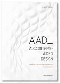 AAD Algorithms-Aided Design (Paperback, 14 ed)