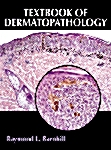 Textbook of Dermatopathology (하드커버)