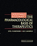 Goodman and Gilmans the Pharmacological Basis of Therapeutics (Paperback, International student edition)