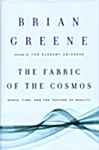 [중고] The Fabric of the Cosmos: Space, Time, and the Texture of Reality (Hardcover, Deckle Edge)