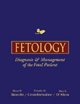 Fetology : diagnosis & management of the fetal patient
