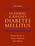Ellenberg & Rifkins Diabetes Mellitus (Hardcover, 6th, Subsequent)