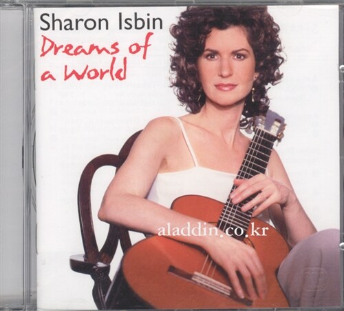 [수입] Sharon Isbin - Dreams Of A World